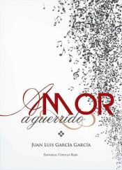 Portada de Amor aguerrido (Ebook)