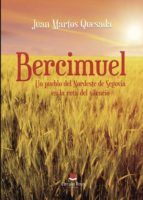 Portada de Bercimuel: un pueblo del Nordeste de Segovia en la ruta del silencio (Ebook)