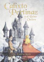 Portada de Calixto Pertinaz y el Reino Oscuro (Ebook)
