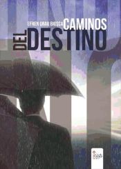 Portada de Caminos del destino (Ebook)