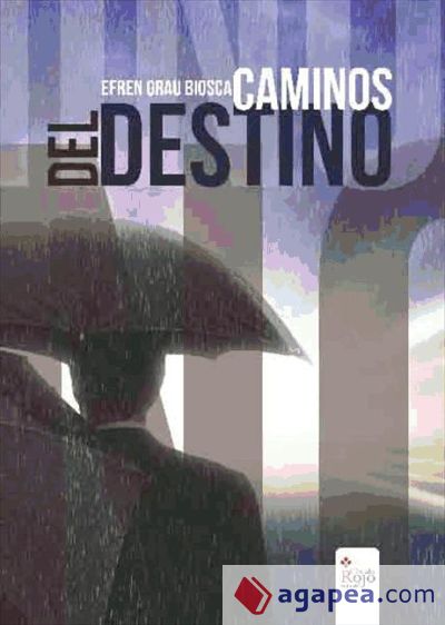 Caminos del destino (Ebook)