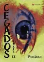 Portada de Cegados Parte II (Ebook)