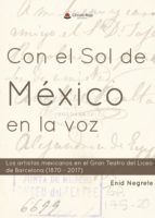 Portada de Con el sol de M&eacute;xico en la voz (Ebook)