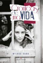 Portada de Cr&oacute;nicas de una vida (Ebook)