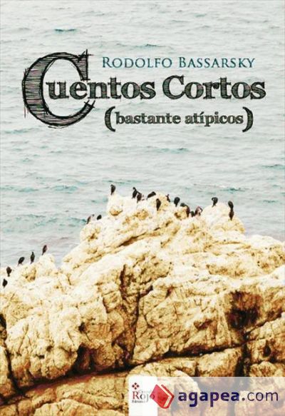 Cuentos Cortos (bastante atípicos)