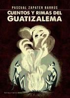 Portada de Cuentos y rimas del Guatizalema (Ebook)
