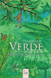 Portada de Demasiado verde (Ebook)