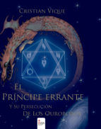 Portada de El Principe Errante Y Su Persecución De Los Ouroboros (Ebook)