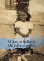 Portada de El diario fant&aacute;stico de Maribelilla la cuentista (Ebook)