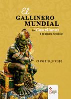 Portada de El gallinero mundial, los castellanos y la piedra filosofal (Ebook)