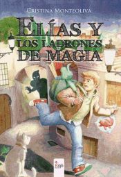 Elías y los ladrones de magia (Ebook)