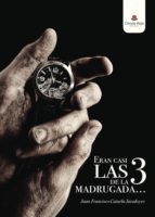 Portada de Eran casi las 3 de la madrugada (Ebook)