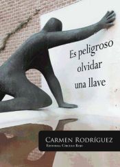 Portada de Es peligroso olvidar una llave (Ebook)