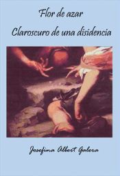 Portada de Flor de azahar (claroscuro de una disidencia) (Ebook)