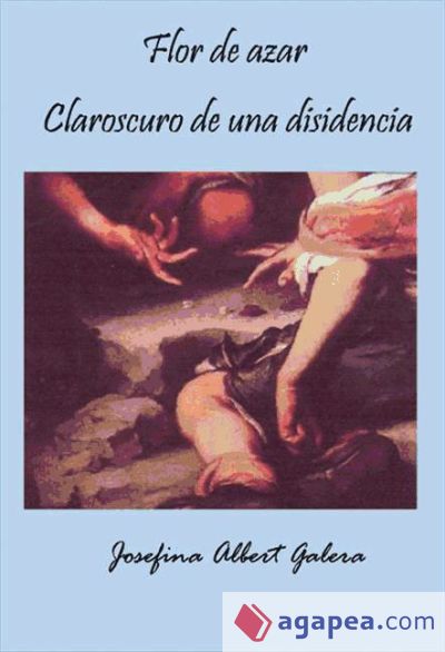 Flor de azahar (claroscuro de una disidencia) (Ebook)