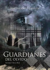 Portada de Guardianes del olvido (Ebook)