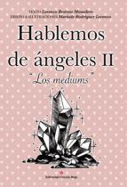 Portada de Hablemos de ángeles II: Los médiums (Ebook)