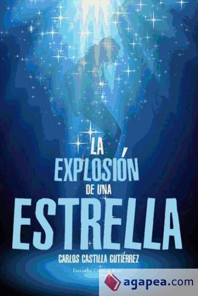 La explosión de una estrella (Ebook)