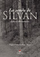 Portada de La senda de Silvan Libro I: despertares (Ebook)