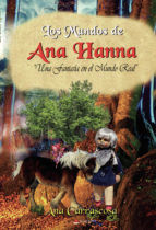 Portada de Los mundos de Ana Hanna. Una fantasía en el mundo real. Un bebé élfico (Ebook)