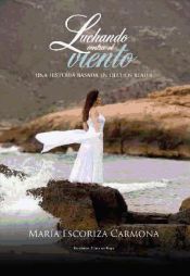 Portada de Luchando contra el viento (Ebook)