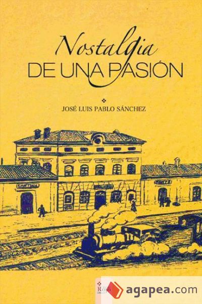 Nostalgia de una pasión (Ebook)