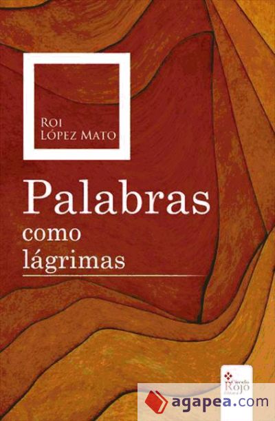 Palabras como lágrimas (Ebook)