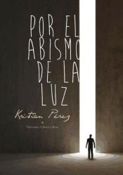 Portada de Por el abismo de la luz (Ebook)