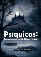 Portada de Psíquicos: La amenaza de la mano negra (Ebook)