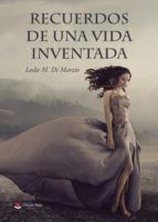 Portada de Recuerdos De Una Vida Inventada (Ebook)