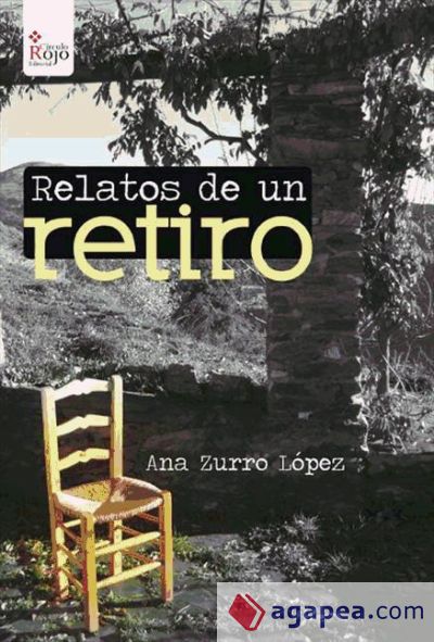 Relatos de un retiro (Ebook)