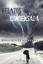 Portada de Relatos de una vida condensada (Ebook)