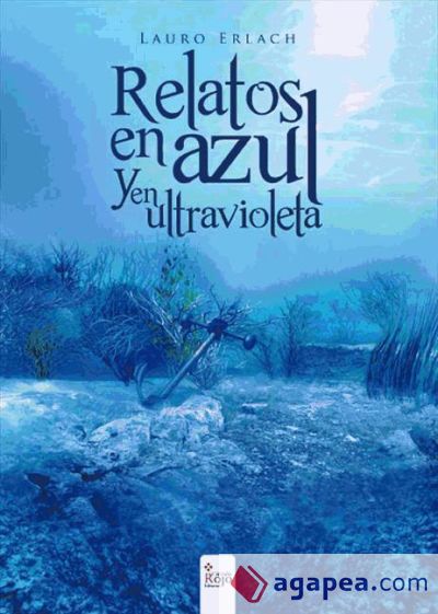 Relatos en azul y ultravioleta (Ebook)