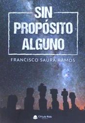 Portada de Sin propósito alguno