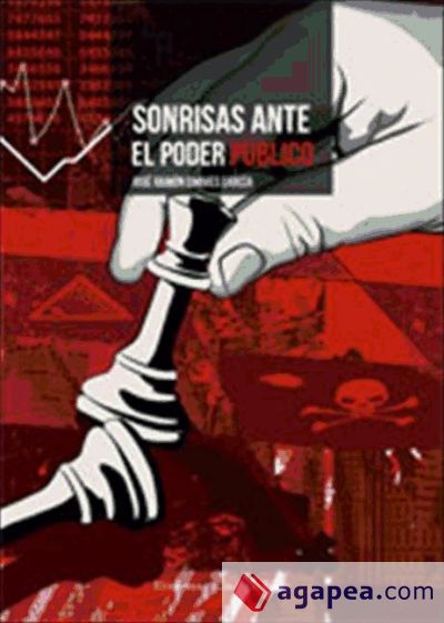 Sonrisas ante el poder público (Ebook)