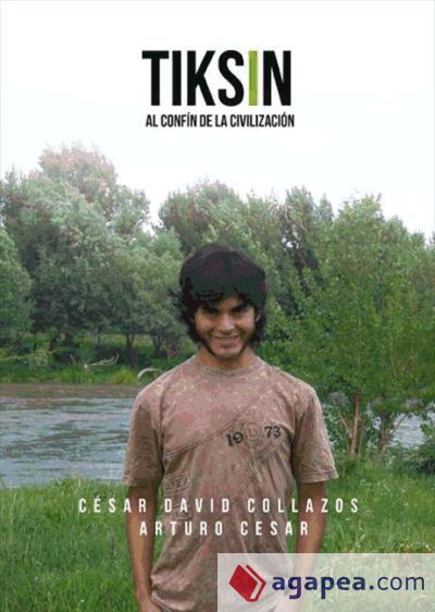 TIKSIN. Al confín de la civilización (Ebook)