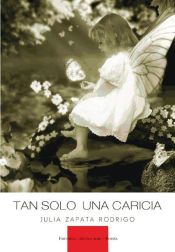 Portada de Tan sólo una caricia (Ebook)