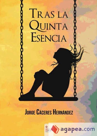 Tras la quinta esencia (Ebook)