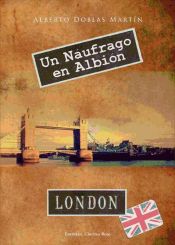 Portada de Un náufrago en Albión (Ebook)