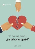 Portada de Ya no me ama..... ¿y ahora qué? (Ebook)