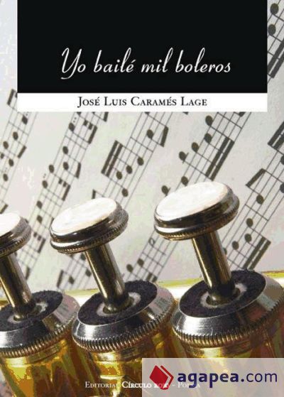 Yo bailé mil boleros (Ebook)