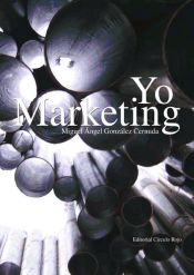 Portada de Yo, marketing (Ebook)