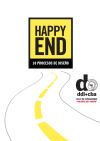 Valores Del Dise&ntilde;o: Happy End, 10 Procesos De Dise&ntilde;o