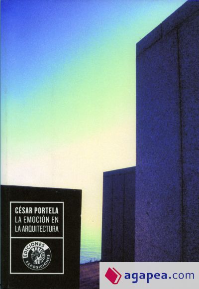 César Portela. La emoción en la arquitectura