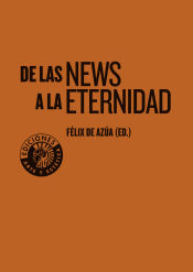 Portada de De las news a la eternidad