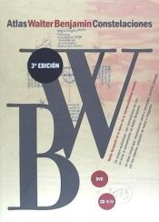 Portada de Walter Benjamin. Atlas, Constelaciones