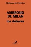 Ambrosio De Milán. Los Deberes