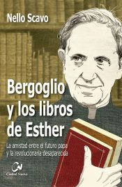 Portada de Bergoglio y los libros de Esther