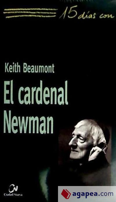 Cardenal Newman.15 dias con