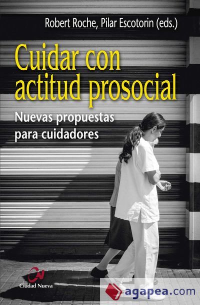 Cuidar con actitud prosocial